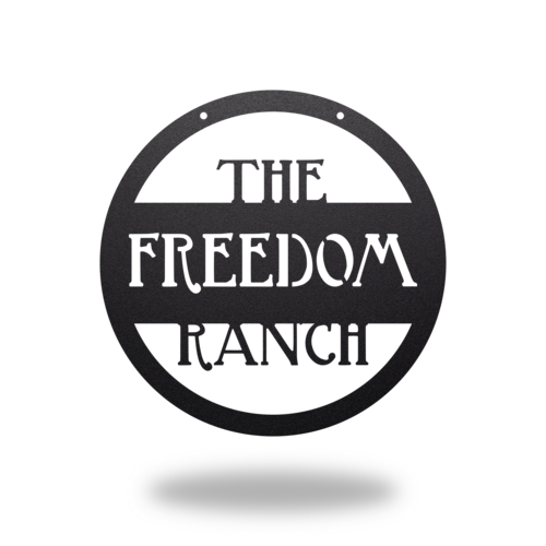 Freedom Ranch Sign Farm/Ranch – Top Notch Ironworks