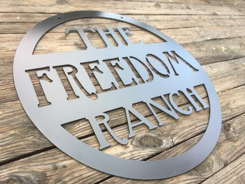 Freedom Ranch Sign Farm/Ranch – Top Notch Ironworks