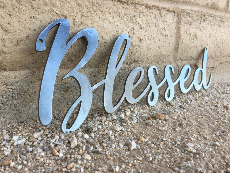 Load image into Gallery viewer, Blessed Metal Sign | Blessed Sign | Metal Wall Art | Family Room Decor | Family Sign | Inspirational Words Blessed Word Art | Metal Word Art
