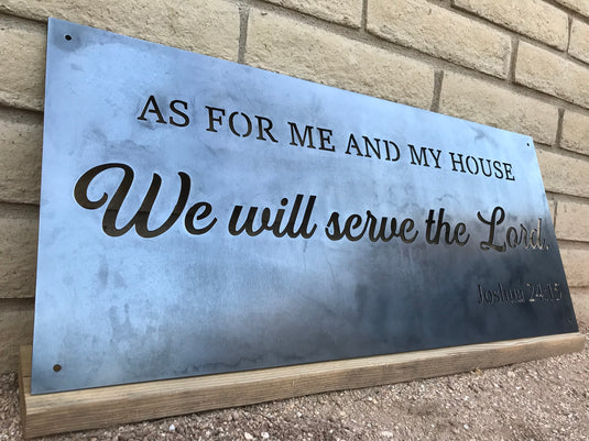 Joshua 24 15 | Joshua 24:15 | As For Me And My House Metal Sign