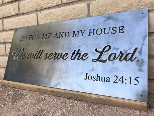 Joshua 24 15 | Joshua 24:15 | As For Me And My House Metal Sign