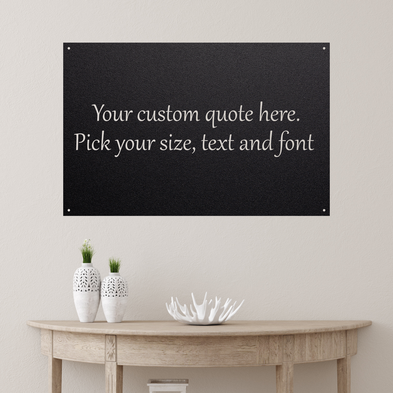 Load image into Gallery viewer, Personalized Metal Quote Sign | Inspirational Word Sign | Quote Sign | Home Quote Sign | Metal Wall Art | Love Quote Sign
